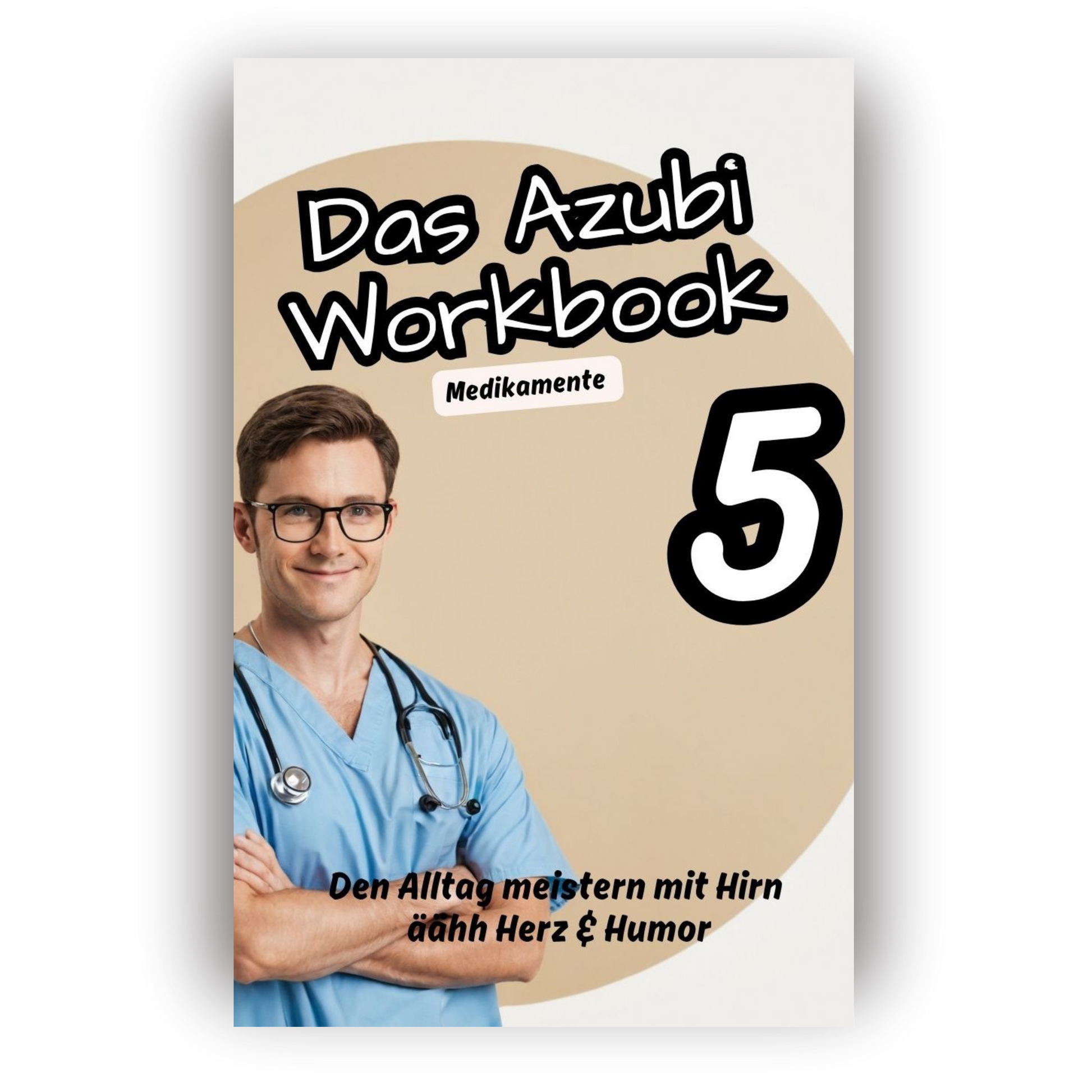 Das Azubi Workbook 5. Thema Medikamente.