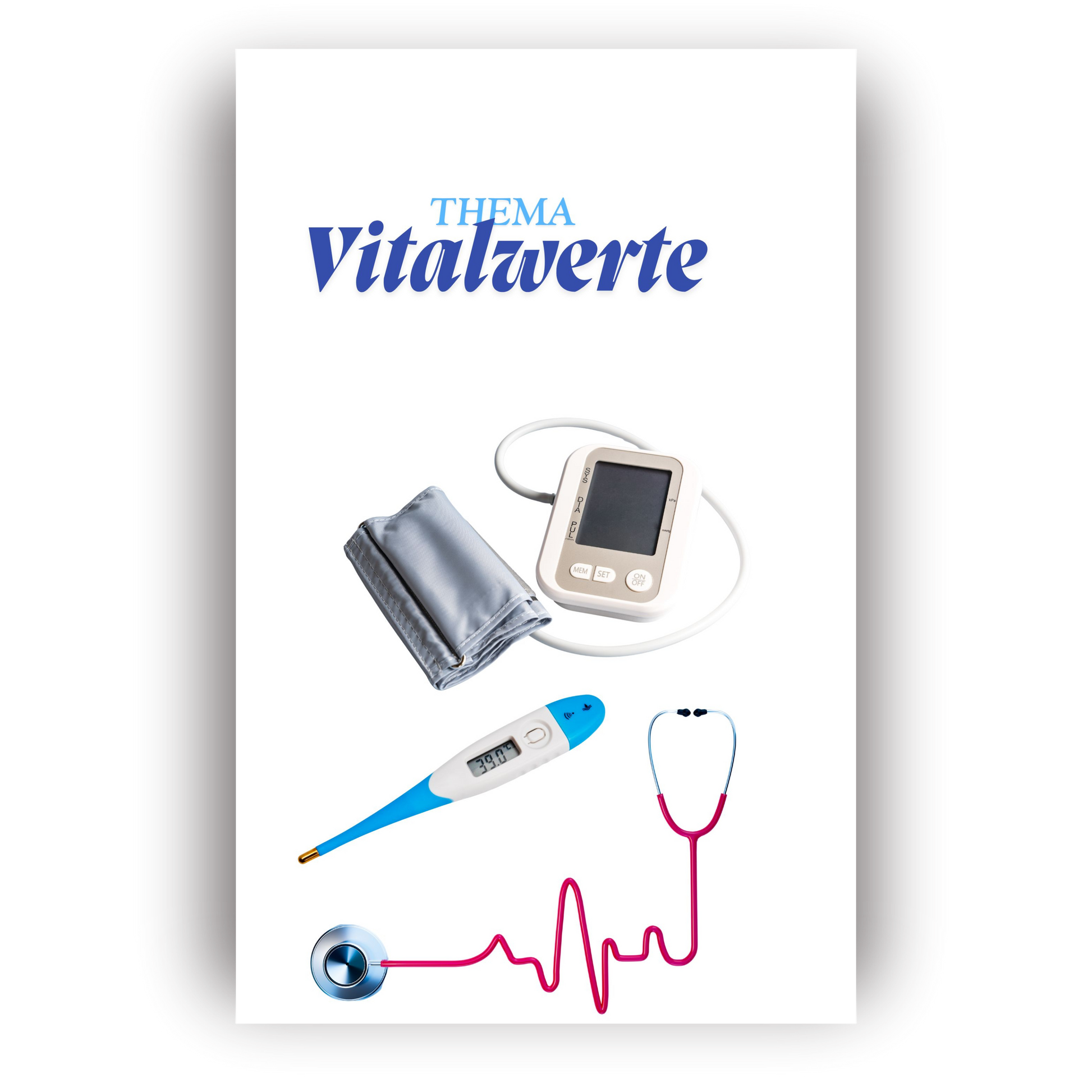 „Vitalzeichen verstehen und sicher messen “