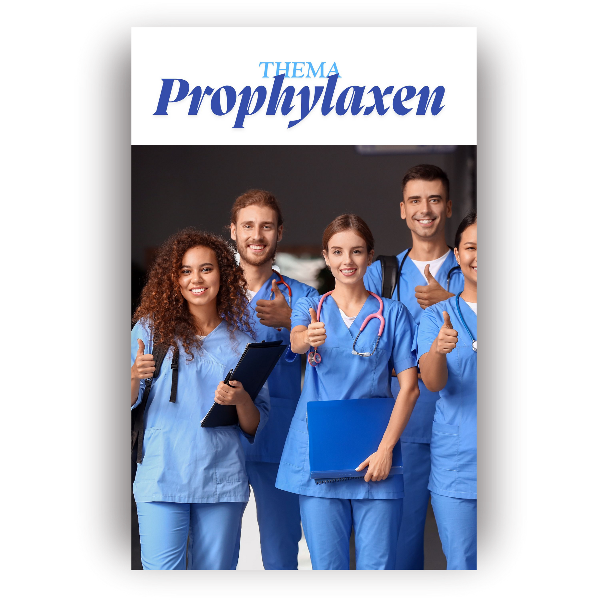 Prophylaxen in der Pflege – Kompakt & Praxisnah
