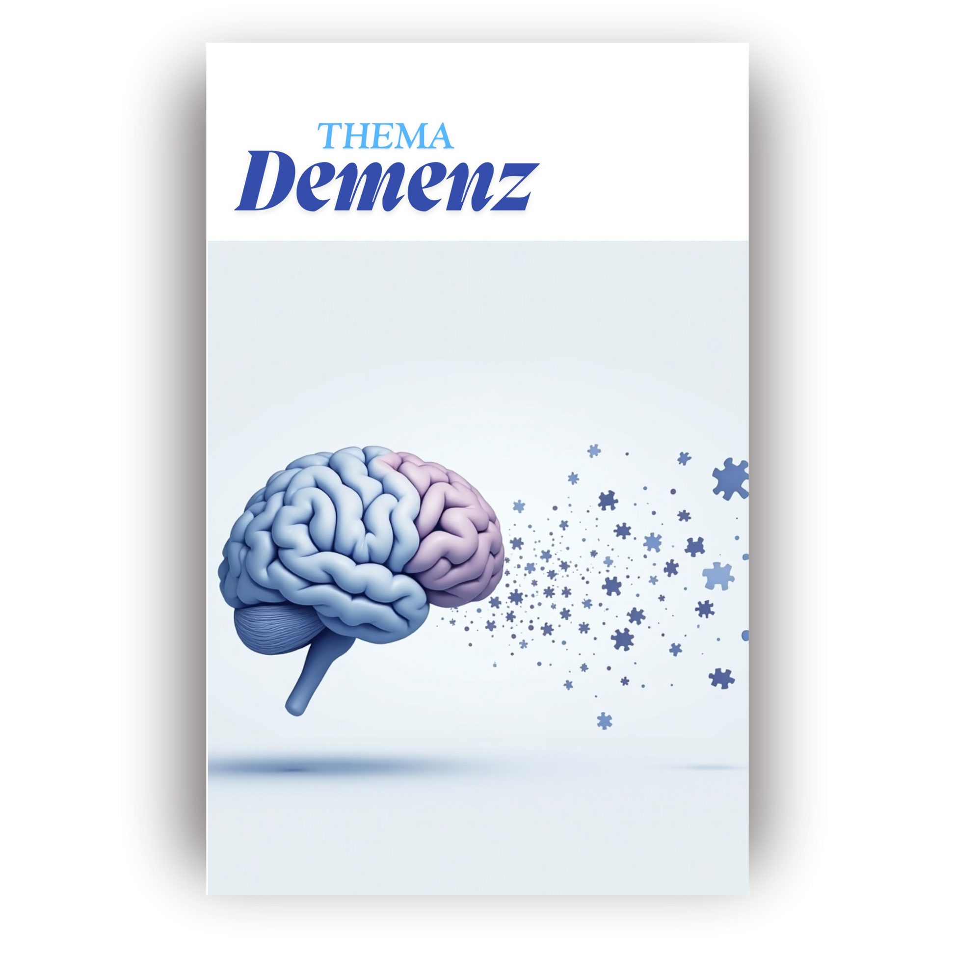 Demenz Pflegehandbuch – Einfach & Verständlich.