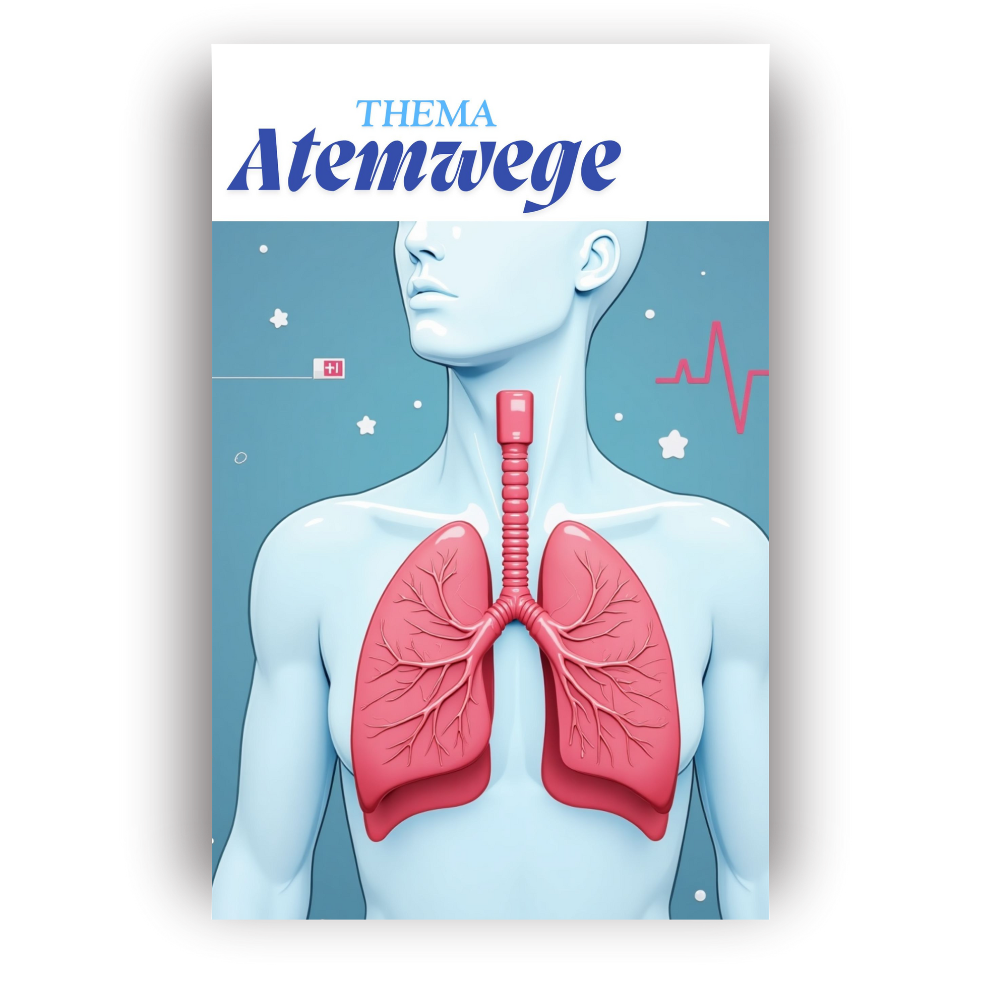 Atemwege kompakt – Das Lernbuch für Pflege-Azubis.